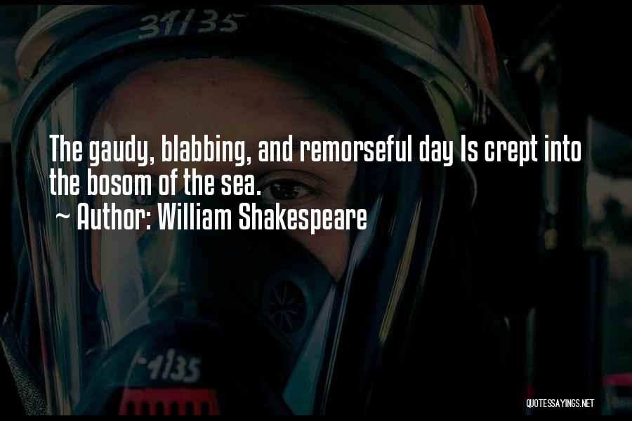 Memorable Day Quotes By William Shakespeare