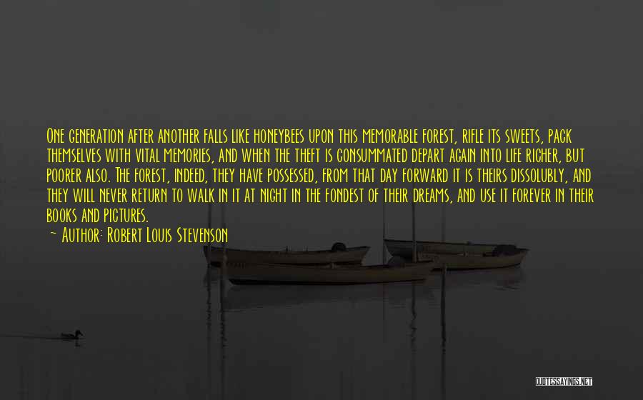 Memorable Memories Quotes By Robert Louis Stevenson