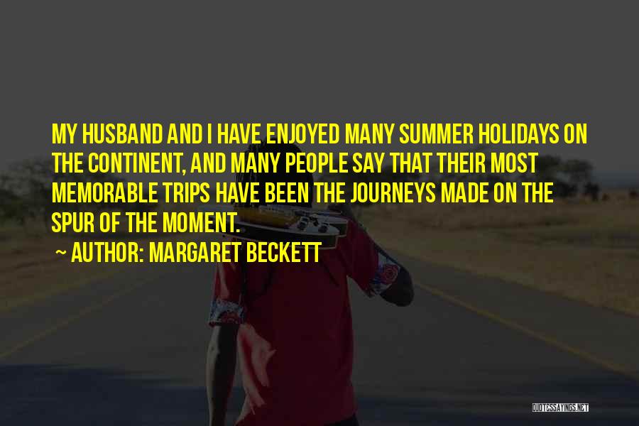 Memorable Moment Quotes By Margaret Beckett
