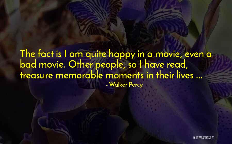 Memorable People Quotes By Walker Percy Memorable People Quotes By Walker Percy