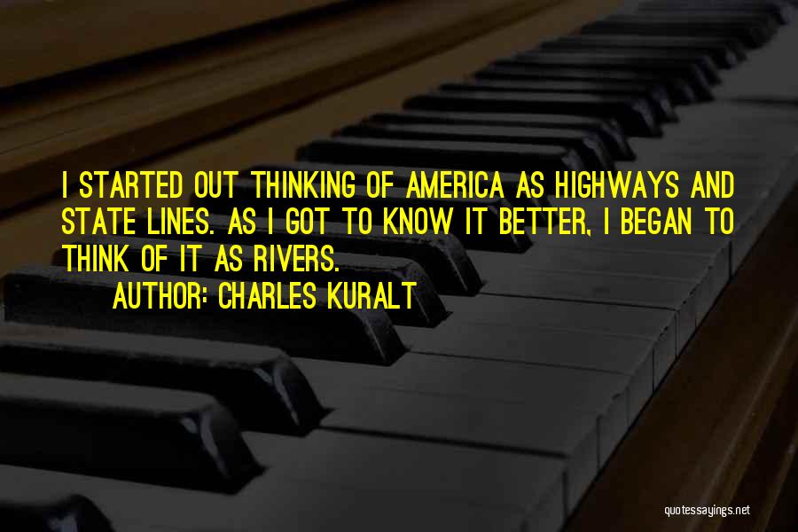 Memorable Quotes By Charles Kuralt