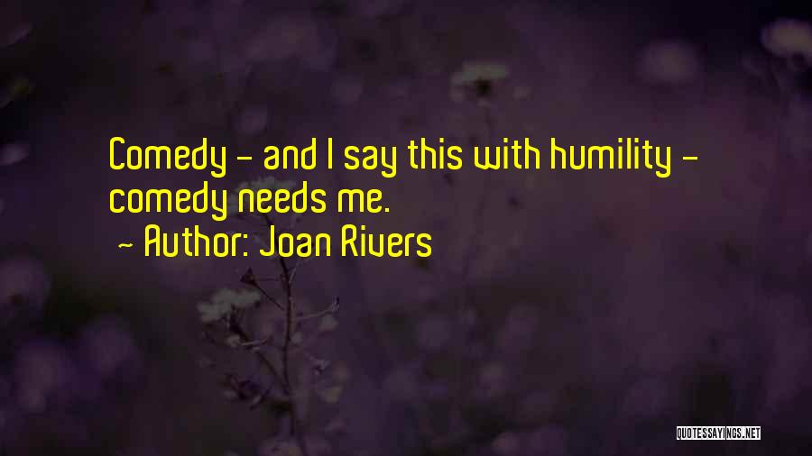 Memorable Quotes By Joan Rivers