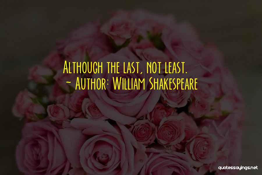 Memorable Quotes By William Shakespeare