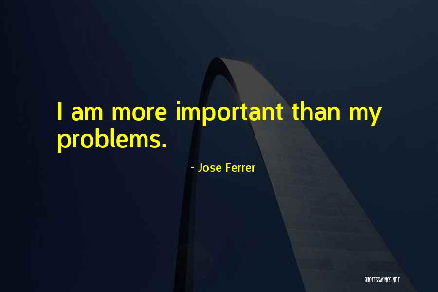 Memorable Sitcom Quotes By Jose Ferrer Memorable Sitcom Quotes By Jose Ferrer