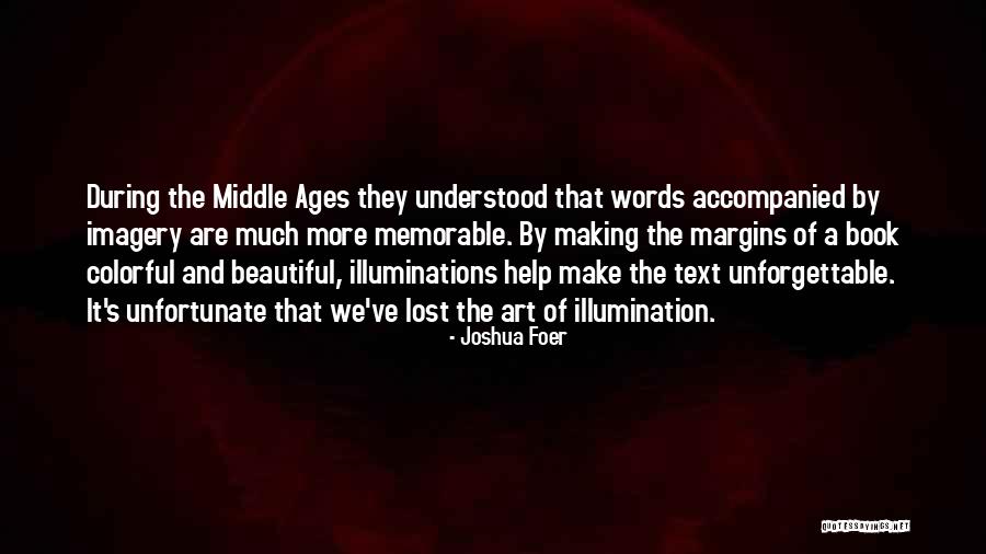 Memorable Words Quotes By Joshua Foer Memorable Words Quotes By Joshua Foer