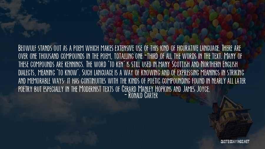 Memorable Words Quotes By Ronald Carter Memorable Words Quotes By Ronald Carter