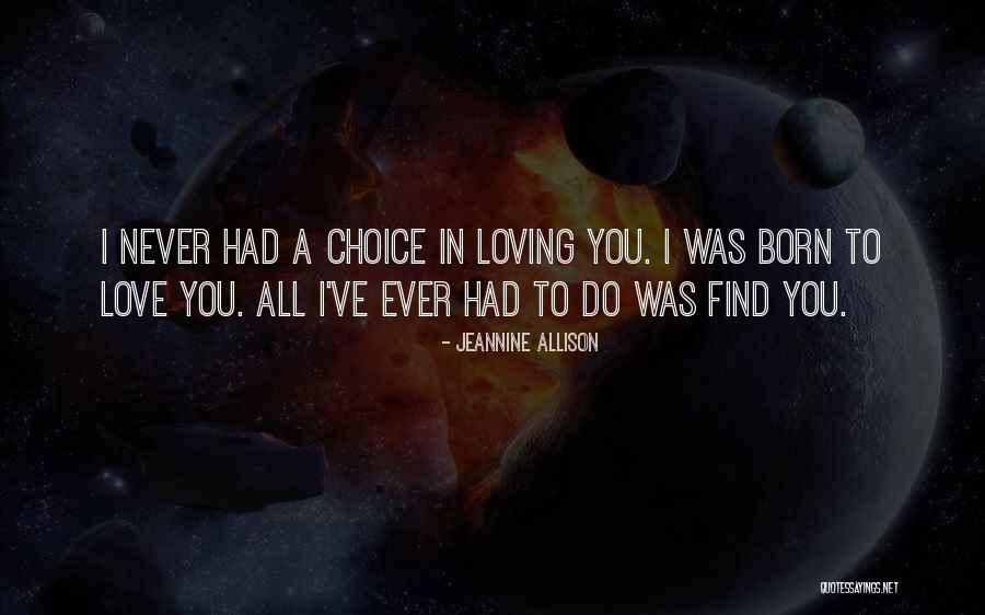 Memorably Quotes By Jeannine Allison Memorably Quotes By Jeannine Allison