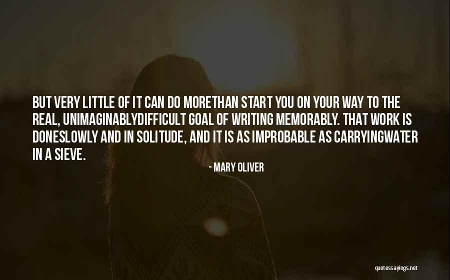 Memorably Quotes By Mary Oliver Memorably Quotes By Mary Oliver
