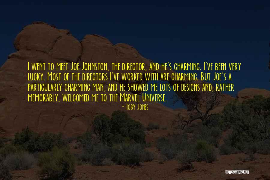 Memorably Quotes By Toby Jones Memorably Quotes By Toby Jones
