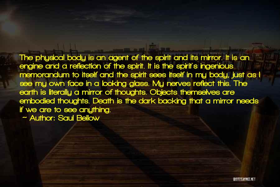 Memorandum Quotes By Saul Bellow