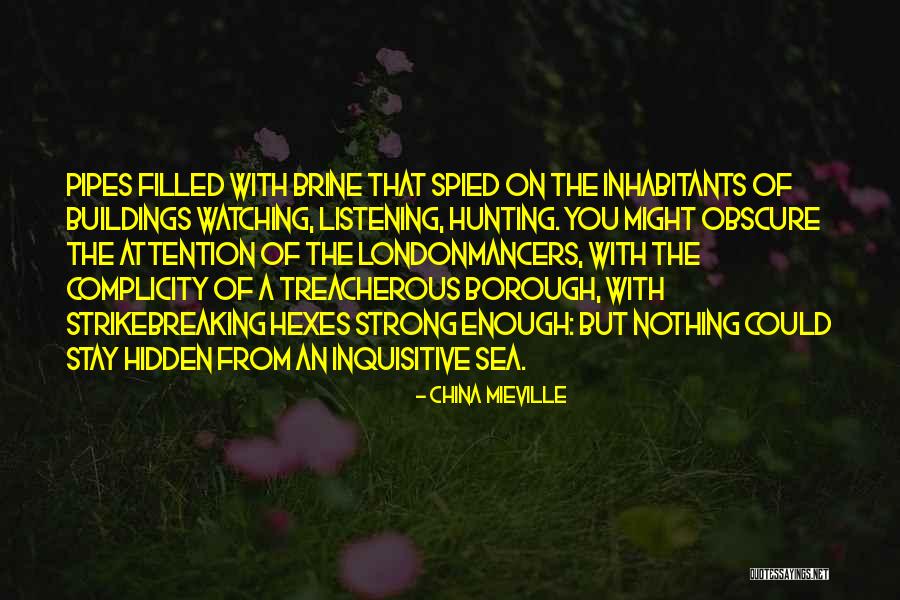 Memoremains Quotes By China Mieville Memoremains Quotes By China Mieville