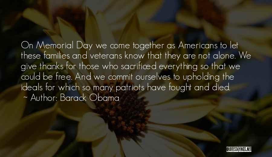 Memorial Day Day Quotes By Barack Obama