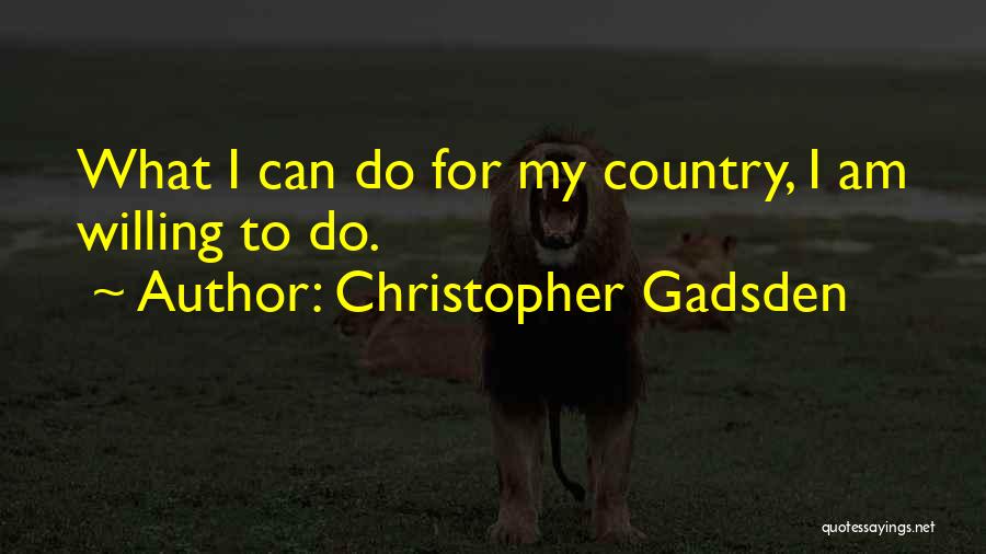 Memorial Day Day Quotes By Christopher Gadsden