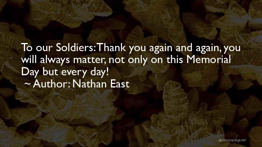 Memorial Day Day Quotes By Nathan East