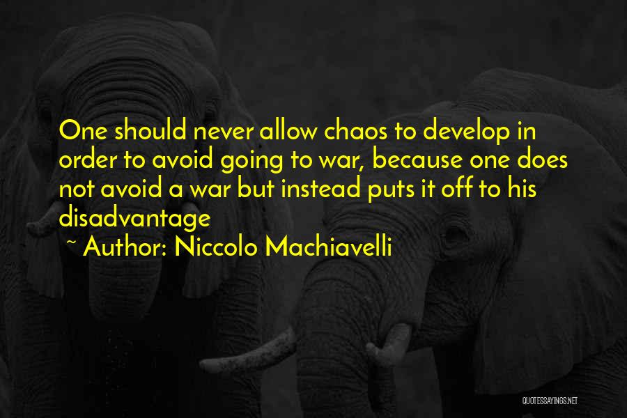 Memorial Day Day Quotes By Niccolo Machiavelli