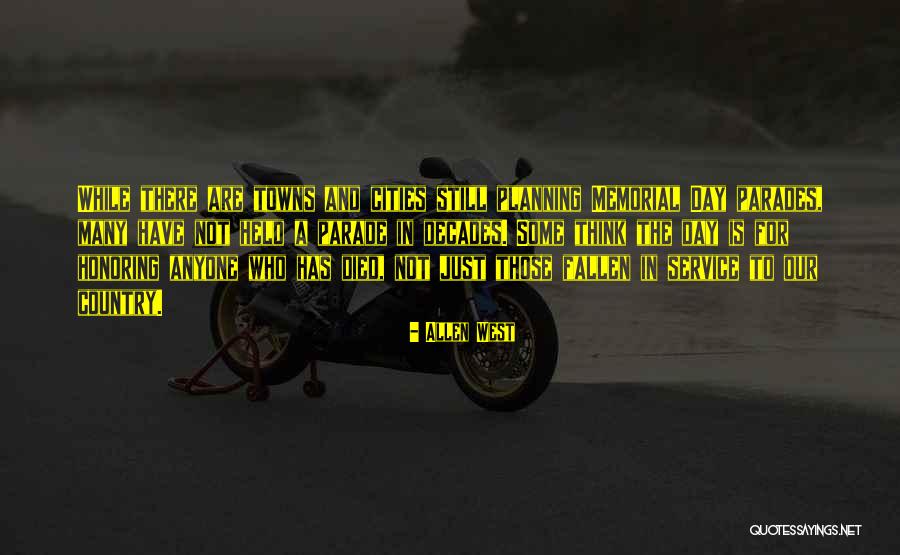 Memorial Day Honoring Quotes By Allen West Memorial Day Honoring Quotes By Allen West