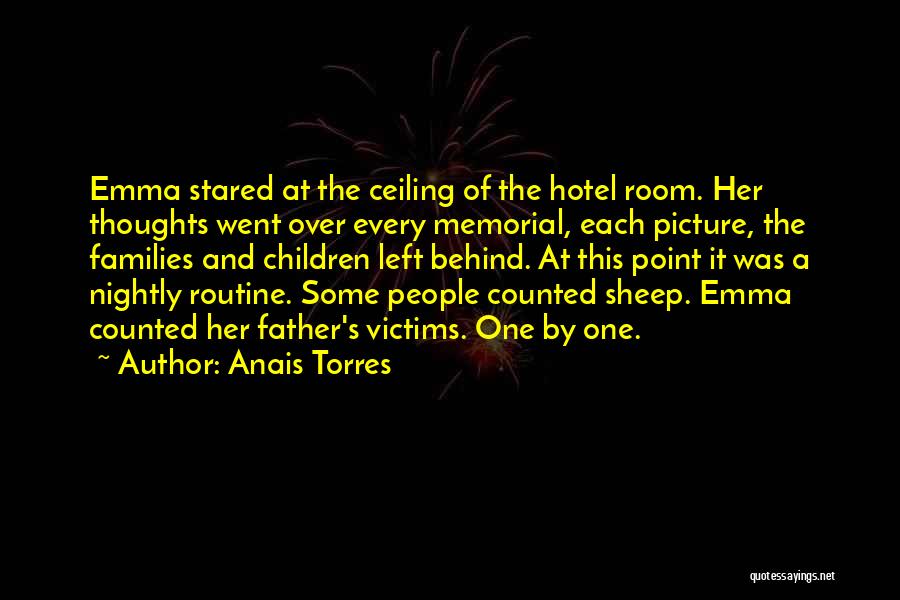 Memorial Quotes By Anais Torres