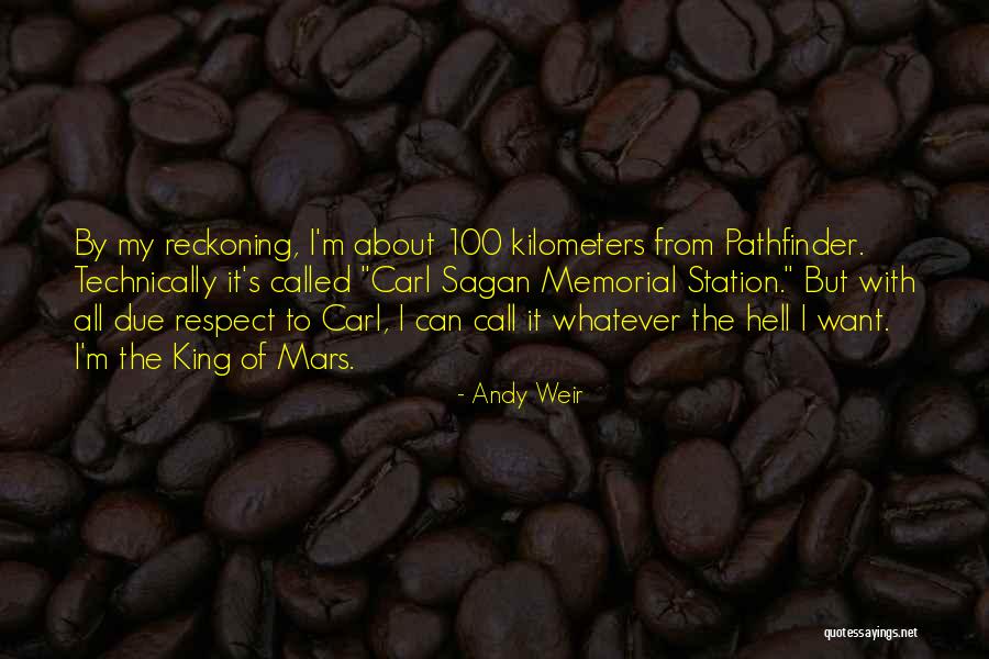 Memorial Quotes By Andy Weir Memorial Quotes By Andy Weir