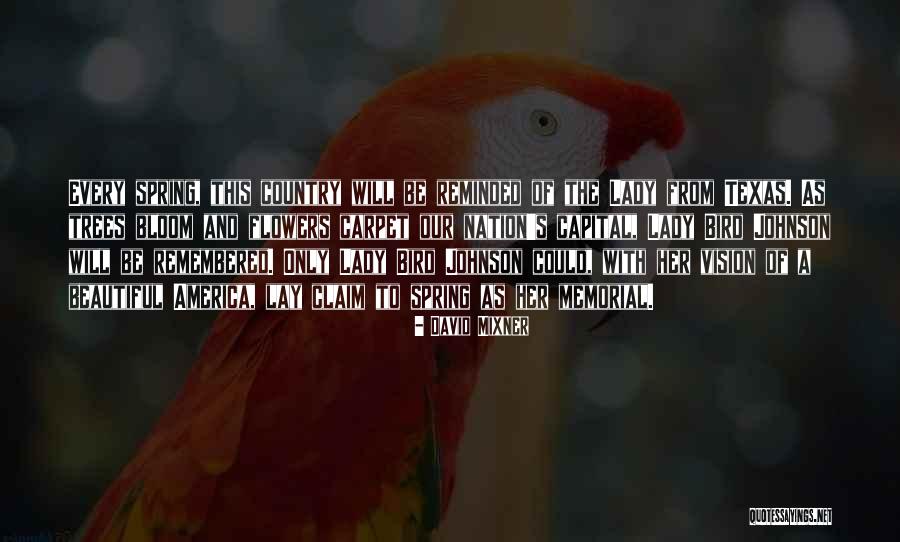 Memorial Quotes By David Mixner Memorial Quotes By David Mixner