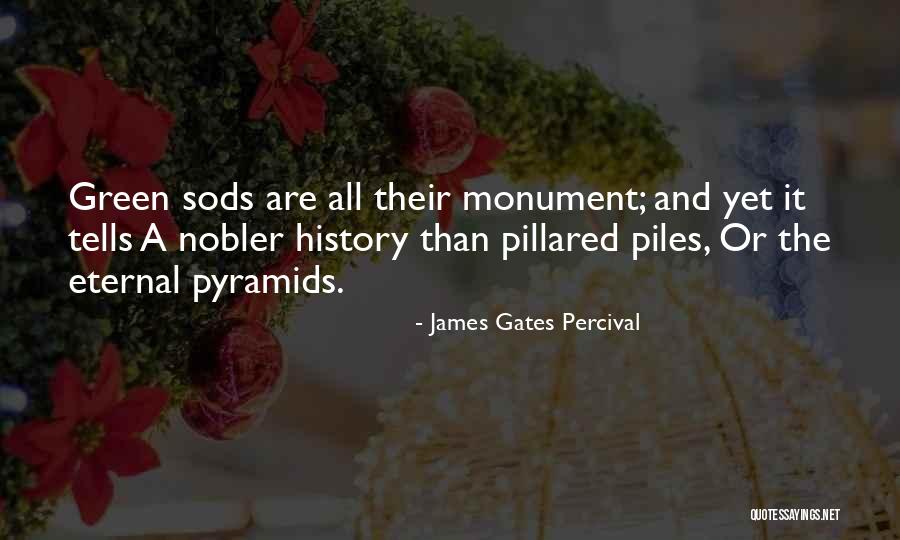 Memorial Quotes By James Gates Percival Memorial Quotes By James Gates Percival