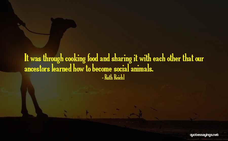 Memoriales Documento Quotes By Ruth Reichl Memoriales Documento Quotes By Ruth Reichl