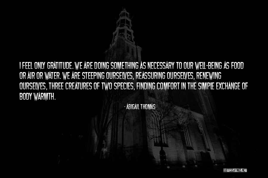 Memoriales Para Quotes By Abigail Thomas Memoriales Para Quotes By Abigail Thomas