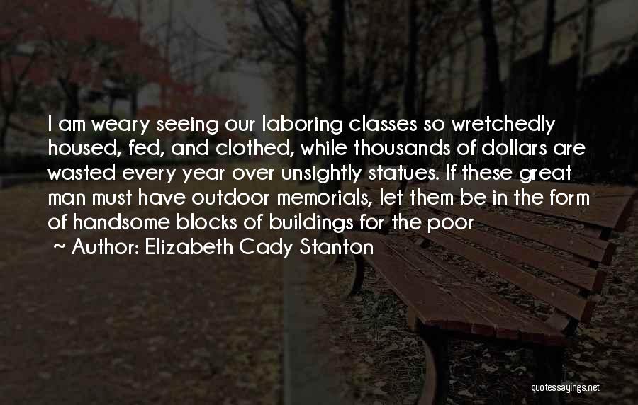 Memorials Quotes By Elizabeth Cady Stanton