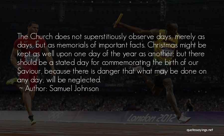 Memorials Quotes By Samuel Johnson