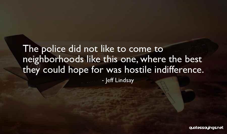 Memoriam Poems Quotes By Jeff Lindsay Memoriam Poems Quotes By Jeff Lindsay