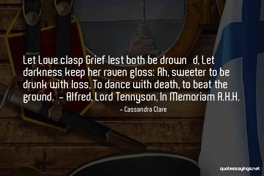 Memoriam Quotes By Cassandra Clare