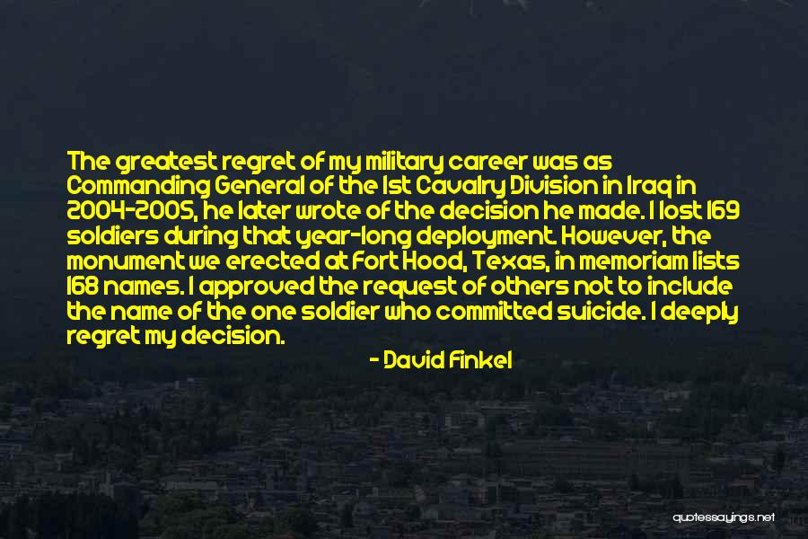 Memoriam Quotes By David Finkel