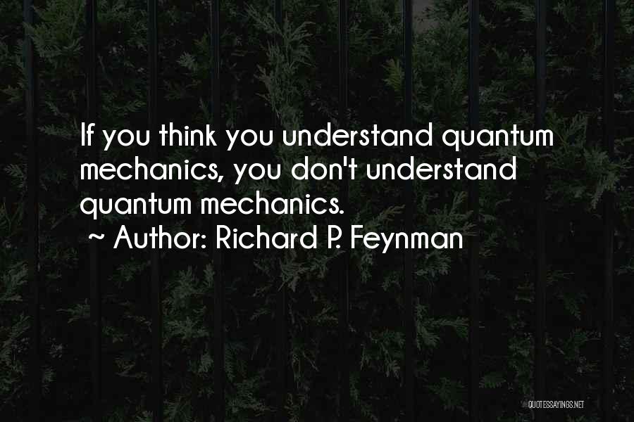 Memorias Del Subsuelo Quotes By Richard P. Feynman