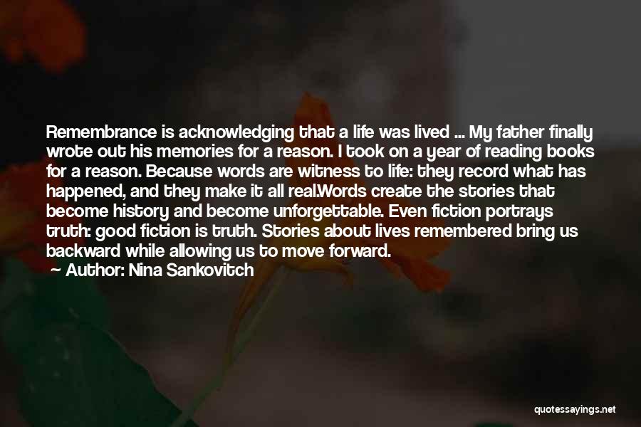 Memories About Us Quotes By Nina Sankovitch