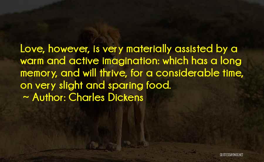Memories And Food Quotes By Charles Dickens