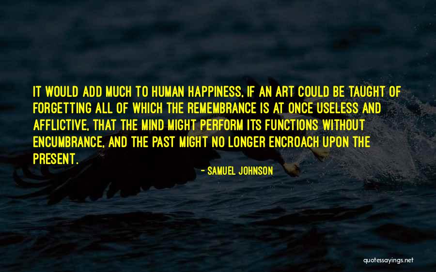 Memories And Forgetting Quotes By Samuel Johnson