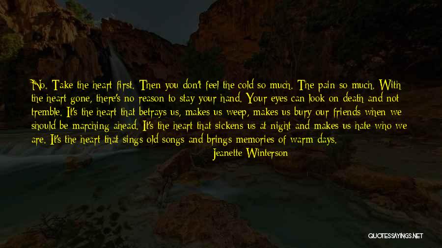 Memories And Friends Quotes By Jeanette Winterson