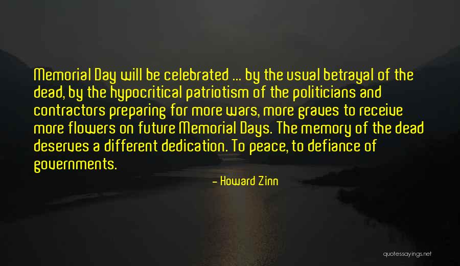 Memories And Future Quotes By Howard Zinn Memories And Future Quotes By Howard Zinn