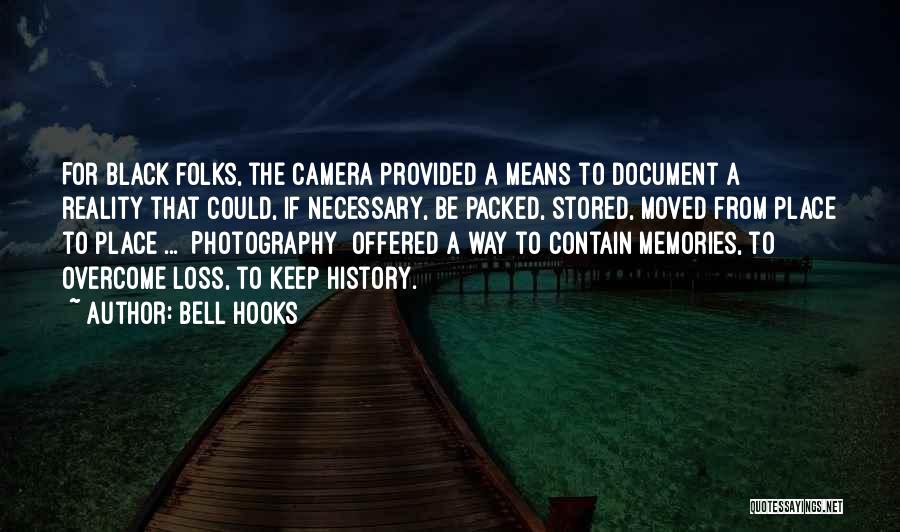 Memories And Photography Quotes By Bell Hooks