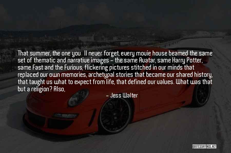 Memories And Pictures Quotes By Jess Walter