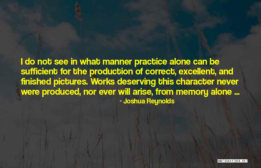 Memories And Pictures Quotes By Joshua Reynolds