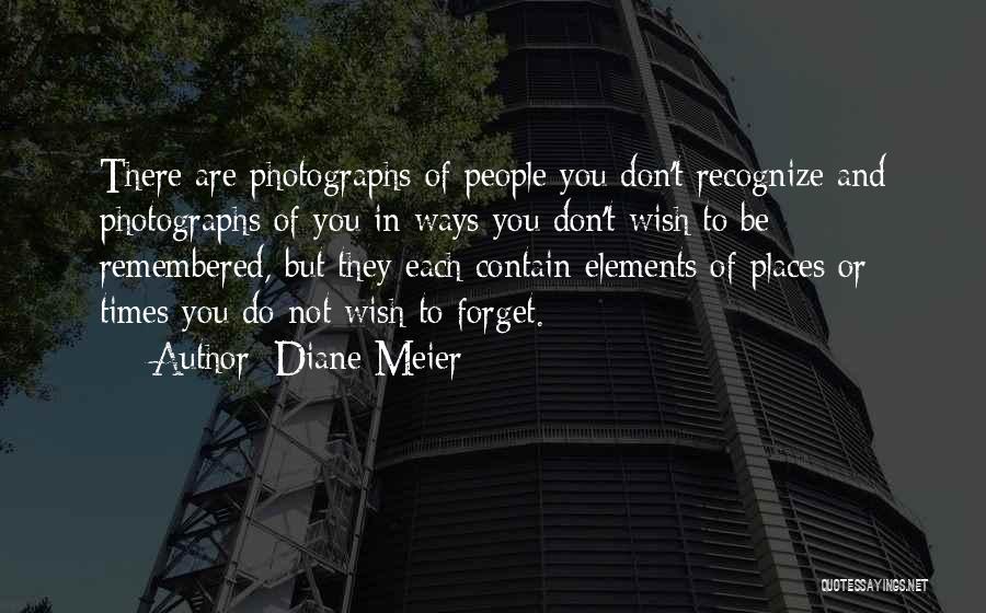 Memories And Places Quotes By Diane Meier