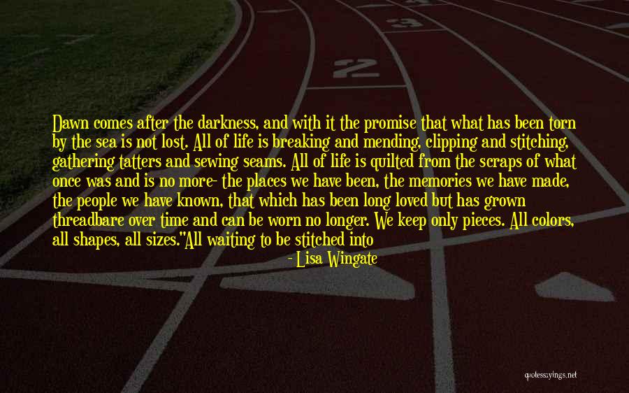 Memories And Places Quotes By Lisa Wingate Memories And Places Quotes By Lisa Wingate
