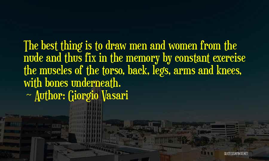 Memories And Quotes By Giorgio Vasari