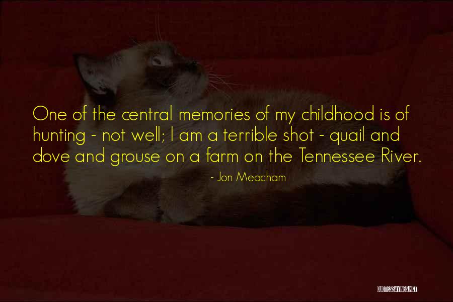 Memories And Quotes By Jon Meacham