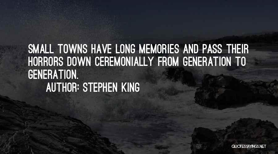 Memories And Quotes By Stephen King