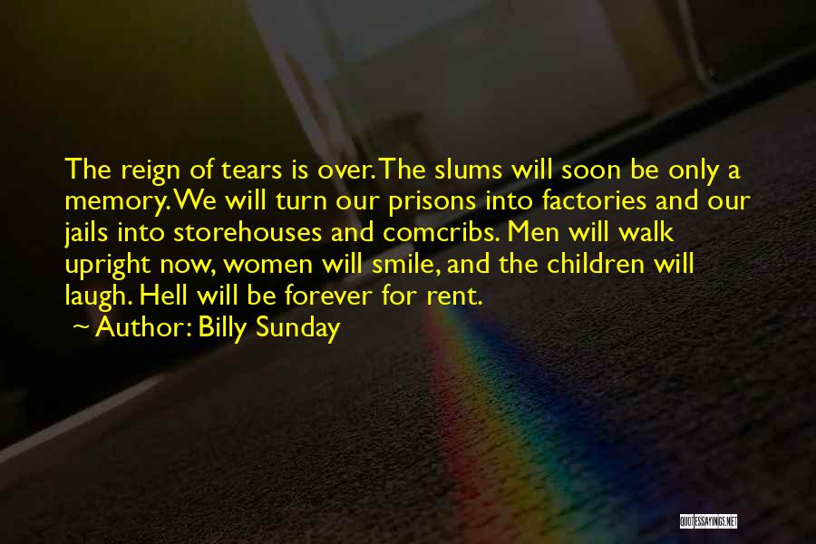 Memories And Tears Quotes By Billy Sunday