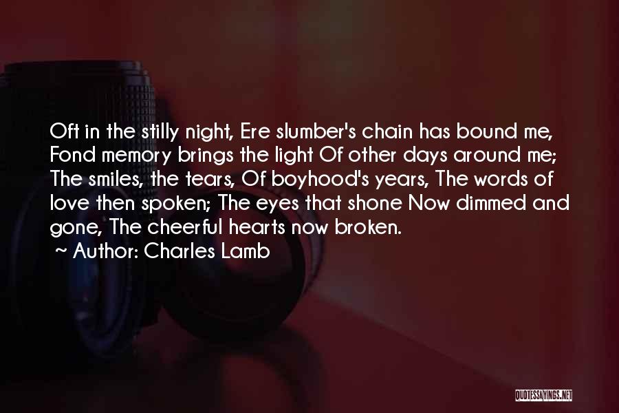 Memories And Tears Quotes By Charles Lamb