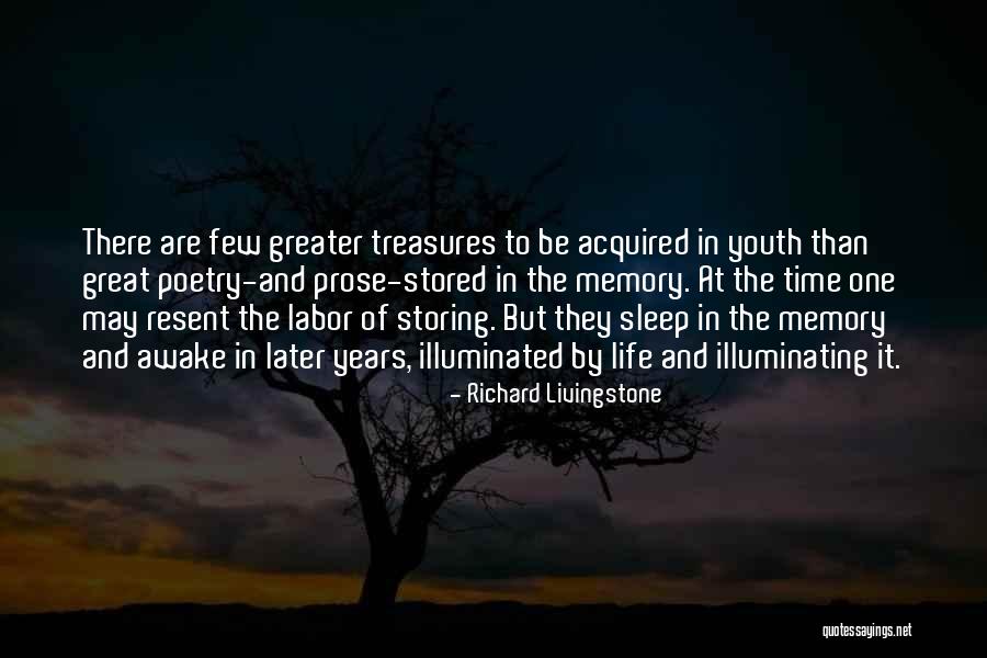 Memories And Treasures Quotes By Richard Livingstone