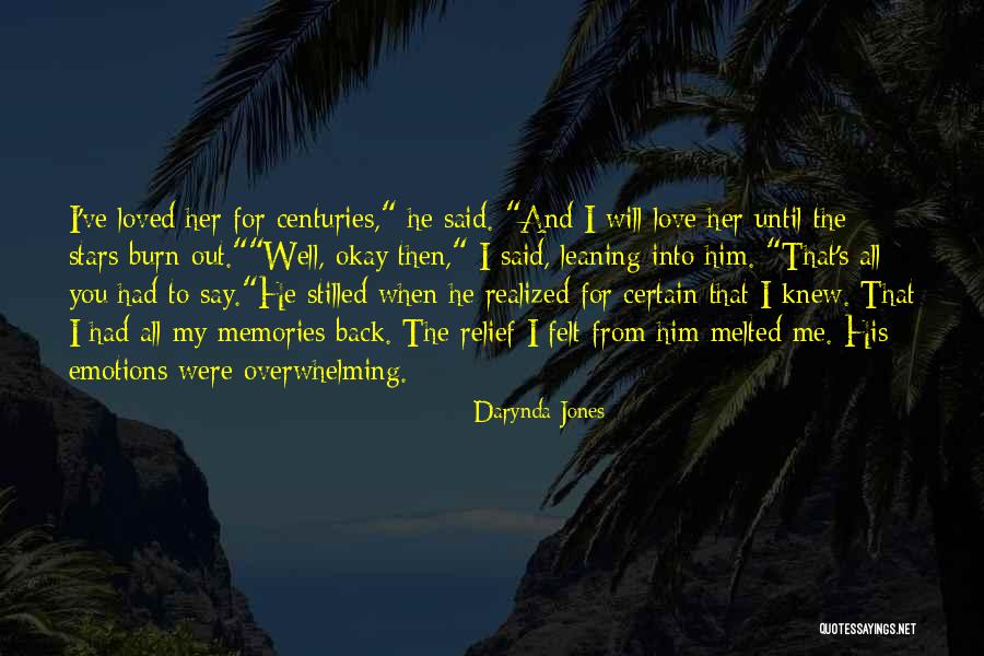 Memories Back Then Quotes By Darynda Jones Memories Back Then Quotes By Darynda Jones