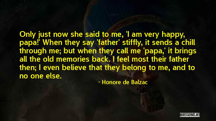 Memories Back Then Quotes By Honore De Balzac Memories Back Then Quotes By Honore De Balzac
